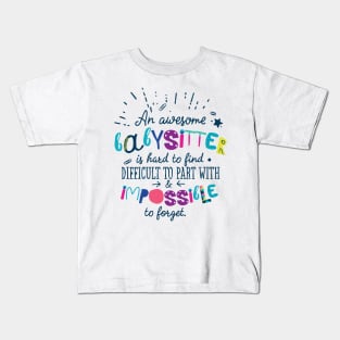 An Awesome Babysitter Gift Idea - Impossible to forget Kids T-Shirt